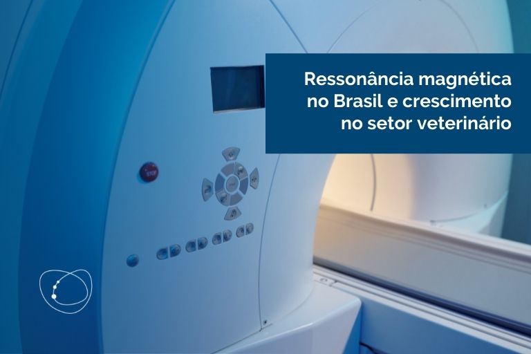 Ressonância magnética no Brasil e crescimento no setor veterinário