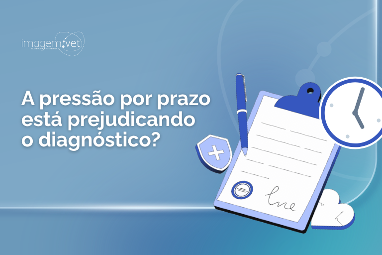 A pressão por prazo está prejudicando o seu diagnóstico na Medicina Veterinária?